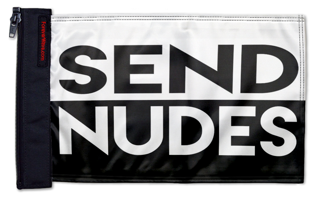 Send Nudes 12"x18" Forever Wave Flag for Jeep Wrangler CJ-7 and CJ-8 1976-1986